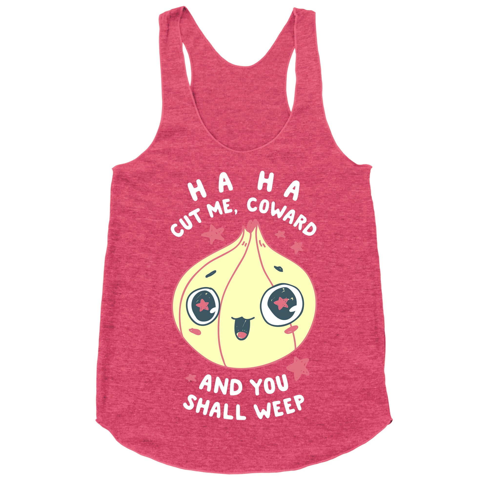 Cut Me Coward (Onion) Racerback Tank
